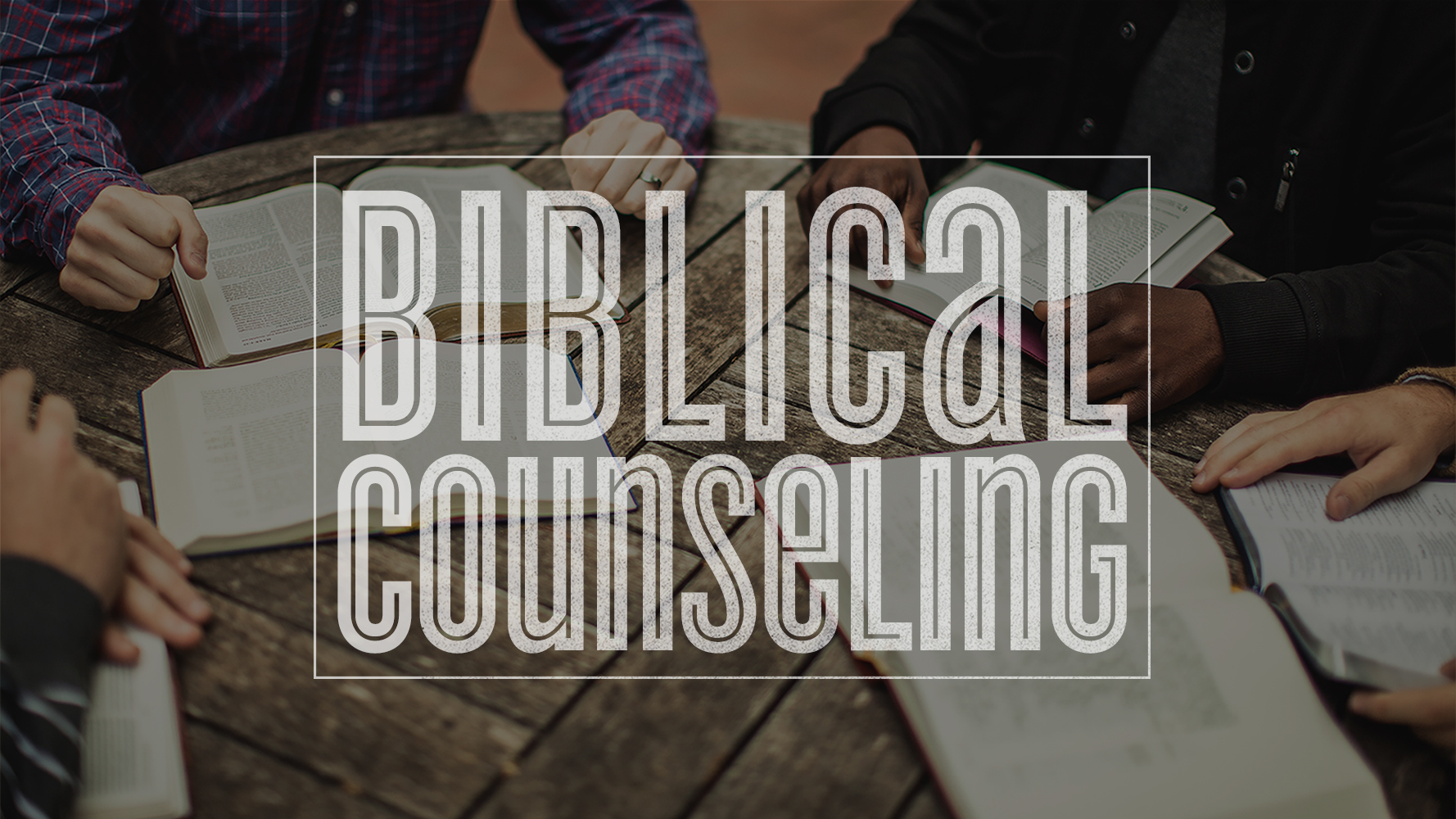 Biblical Counselling